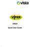 VIPER. Quick User Guide