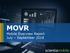 MOVR. Mobile Overview Report July September The first step in a great mobile experience