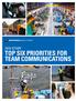 2016 STUDY TOP SIX PRIORITIES FOR TEAM COMMUNICATIONS