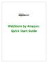 WebStore by Amazon: Quick Start Guide