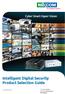 Cyber Smart Hyper Vision. Intelligent Digital Security Product Selection Guide.