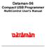 Dataman-S6 MultiControl User's Manual. Dataman-S6 Compact USB Programmer MultiControl User's Manual