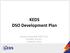 KEDS DSO Development Plan. George Karagutoff, KEDS CEO Prishtina, Kosovo 20 March, 2018