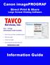 TAVCO. Information Guide. Canon imageprograf. Services, Inc. Large Format Printing Software Micro SLA 3D Printer