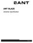 ANT BLAZE. Libraries Specification. D Rev 1.0
