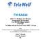 TW-EA530. ADSL 2+ Modem and Router Integrated 3G-modem 4 x 10/100 Mbps Switch Firewall 54 Mbps WLAN Access Point (802.11b+g)