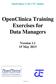 OpenClinica Training Exercises for Data Managers