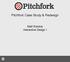 Pitchfork Case Study & Redesign. Matt Rondos Interactive Design I