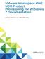 VMware Workspace ONE UEM Product Provisioning for Windows 7 Documentation. VMware Workspace ONE UEM 1810
