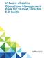 VMware vrealize Operations Management Pack for vcloud Director 5.0 Guide