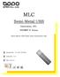 MLC. Semi-Metal USB. Generation 3EL HERMIT-E Series. Semi-Metal USB Flash Disk Generation 3EL. Document No. : 100-xMUFD-HECTMB3EL. Version No.