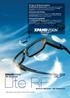 Lite RF. 3D Glasses. Active Shutter 3D Glasses. RF Type of 3D Synchronization. Extremely Light Design. Universal Compatibility