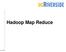 Hadoop Map Reduce 10/17/2018 1