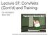 Lecture 37: ConvNets (Cont d) and Training