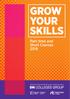 GROW YOUR SKILLS. Part-time and Short Courses Doncaster College and North Lindsey College are part of
