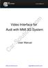 Video Interface for Audi with MMI 3G System. User Manual. Car-Solutions.com