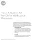 Your Adoption Kit for Citrix Workspace Premium