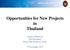 Opportunities for New Projects in Thailand