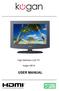 High Definition LCD TV. Kogan HD19 USER MANUAL