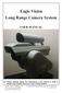 Eagle Vision Long Range Camera System