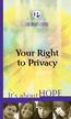 Your Right to Privacy. It s abouthope