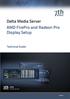 Delta Media Server AMD FirePro and Radeon Pro Display Setup Technical Guide