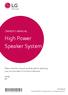 High Power Speaker System