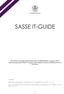 SASSE IT-GUIDE. Published by Jakob Östgren President of the IT Committee 16/17 on
