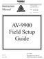 AV-9900 Field Setup Guide