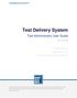 Test Delivery System. Test Administrator User Guide LOUISIANA ELPS and ELPT. Published July 6, Updated October 12, 2018