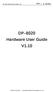 DP-8020 Hardware User Guide v1.10. DP-8020 Hardware User Guide V1.10