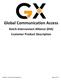 Global Communication Access Dutch Interconnect Alliance (DIA) Customer Product Description