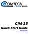CiM-25. Quick Start Guide. IP-Enabled M&C Part Number CD/CIM25QSG.IOM Rev. 0