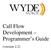 Call Flow Development Programmer s Guide. (version 2.2)