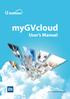 mygvcloud User s Manual
