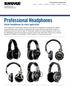Professional Headphones Stereo headphones for every application
