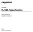 Core Engine. R XML Specification. Version 5, February Applicable for Core Engine 1.5. Author: cappatec OG, Salzburg/Austria