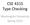 CSE 431S Type Checking. Washington University Spring 2013