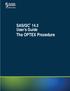 SAS/QC 14.3 User s Guide The OPTEX Procedure