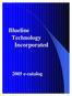 Blueline Technology Incorporated