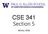 CSE 341 Section 5. Winter 2018