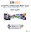 ER-380. SmartPhone Recovery Pro TM Suite. User Guide. Rev iphone Data Recovery Software for Windows OS