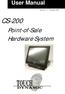 Revision v1.3 December 2009 CS-200. Point-of-Sale Hardware System