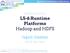 L5-6:Runtime Platforms Hadoop and HDFS