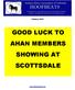 GOOD LUCK TO AHAN MEMBERS SHOWING AT SCOTTSDALE
