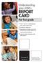 Understanding your child s REPORT CARD For first grade