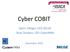 Cyber COBIT. Ophir Zilbiger, CEO SECOZ Shay Zandani, CEO CyberARM. December 2013
