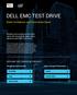 DELL EMC TEST DRIVE. Build Confidence and Close More Deals EXPLORE TEST DRIVES BY PRODUCT