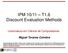 IPM 10/11 T1.6 Discount Evaluation Methods