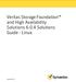 Veritas Storage Foundation and High Availability Solutions Solutions Guide - Linux